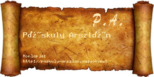Páskuly Arszlán névjegykártya